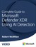 Complete Guide to Microsoft Defender XDR Using AI Detection (Video)
